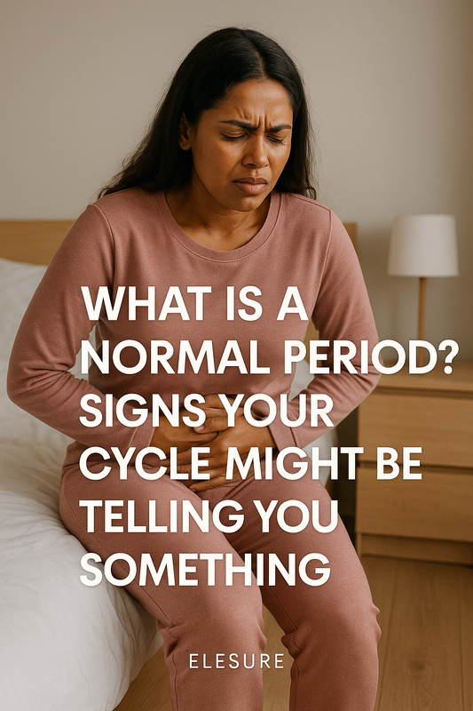 What Is a Normal Period? Signs Your Cycle Might Be Telling You Something